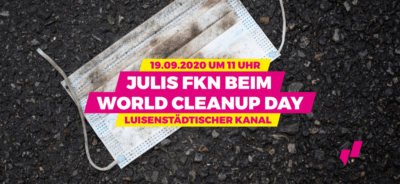 JuLis FKN/Friedrichshain-Kreuzberg beim Cleanup (Berlin)