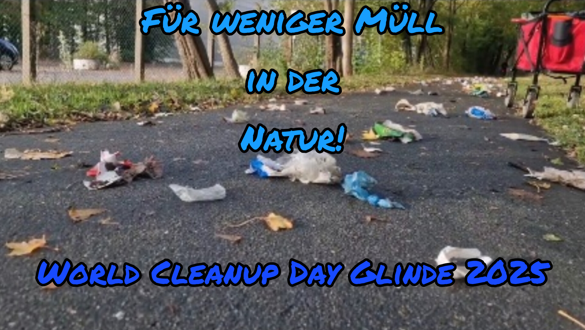 World Cleanup Day Glinde (SH)