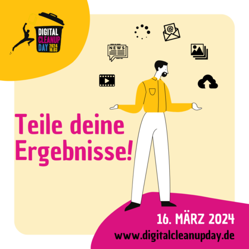 digital cleanup day 2024 teile deine ergebnisse
